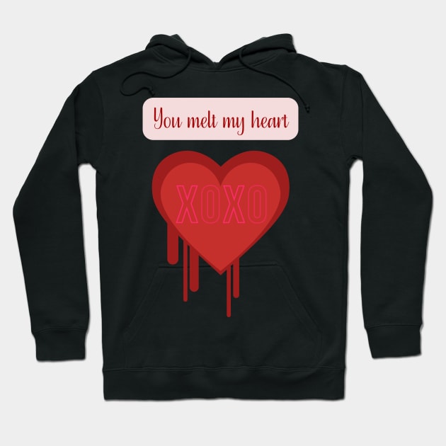 You Melt my Heart Hugs and Kisses Hoodie by mebcreations